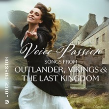 Voice Passion: Songs from Outlander, Vikings & The Last Kingdom 26.11.2026 Pauluskirche