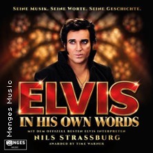 Elvis - In his own Words | Präsentiert von - Nils Strassburg 24.09.2027 Evangelische Kirchengemeinde Hamm / Pauluskirche Hamm