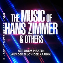 The Music of Hans Zimmer & Others - A Celebration of Film Music 11.04.2026 STADTHALLE UNNA